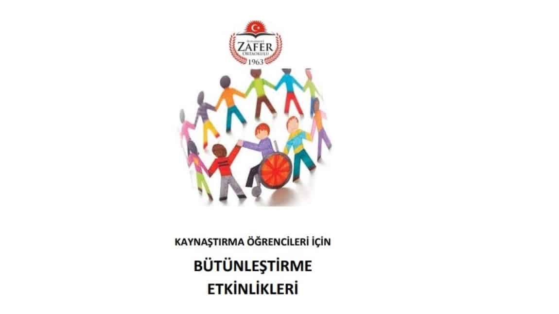 Kaynaştırma Öğrencileri İçin Bütünleştirme Etkinlikleri